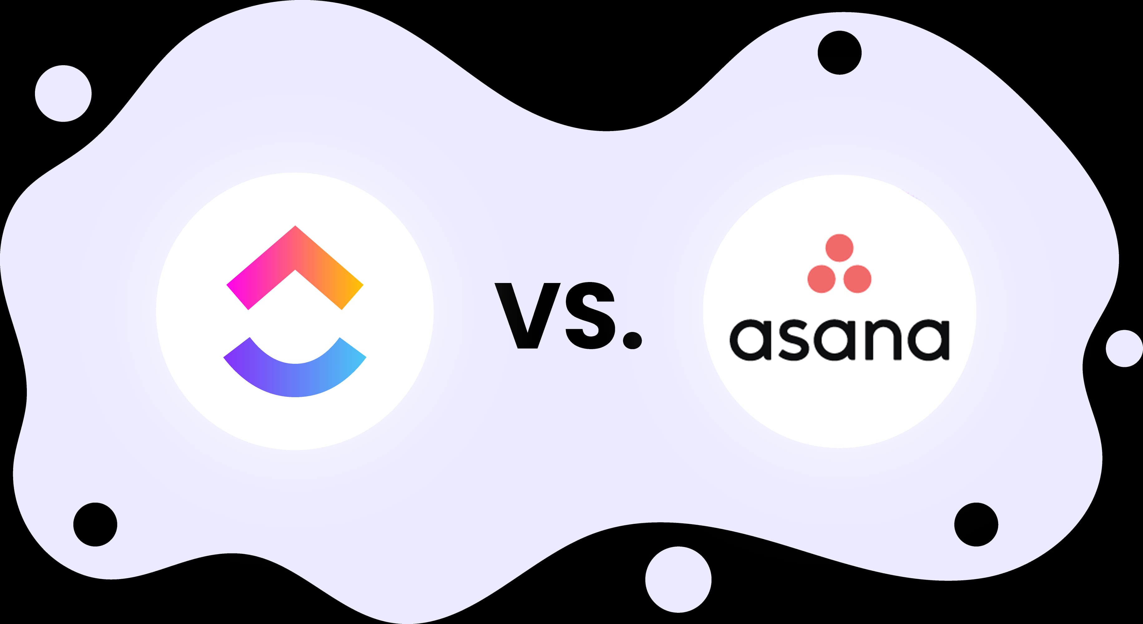 Choosing the Best Tool for Project Management: Asana vs Clickup